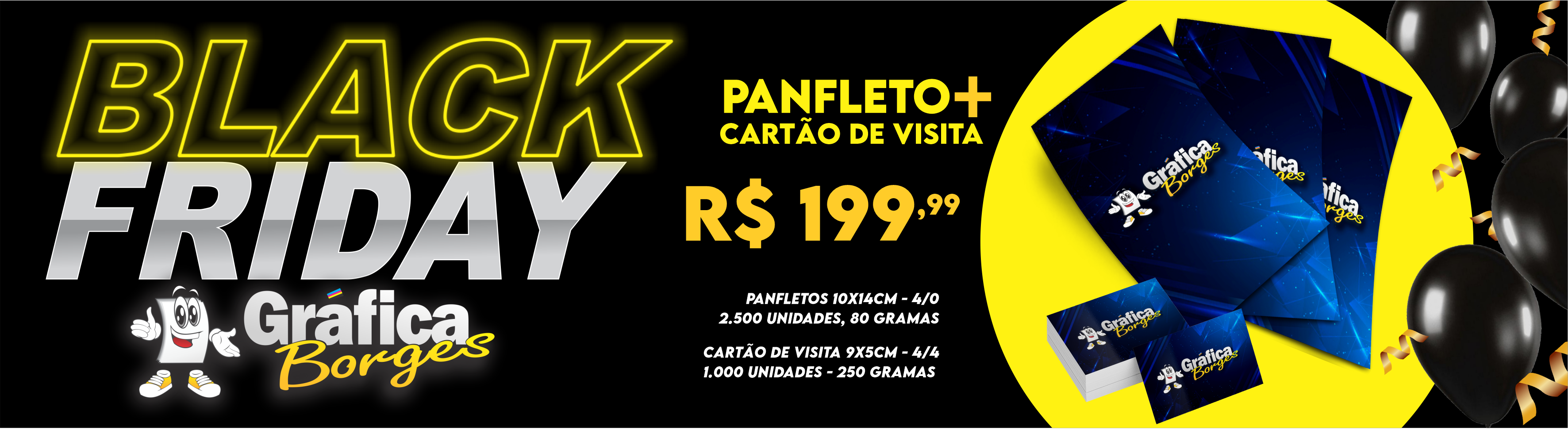 BLACK FRIDAY - PANFLETO + CARTÃO DE VISITA